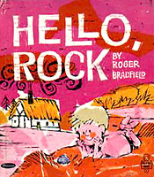 Hello, Rock by Roger Bradfield